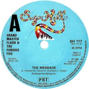 Top 20 hip-hop - no1 GRANDMASTER FLASH & THE FURIOUS FIVE - THE MESSAGE