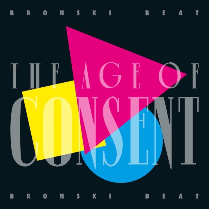 Bronski Beat The Age Of Consent album cover