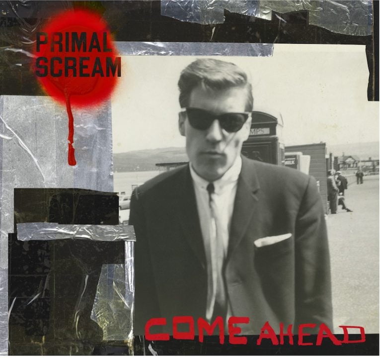 Primal Scream Return with new album Come Ahead
