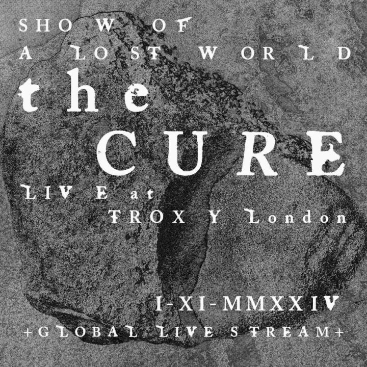 The Cure to play Songs Of A Lost World album live in London