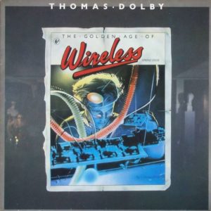 The Golden Age of Wireless thomas dolby