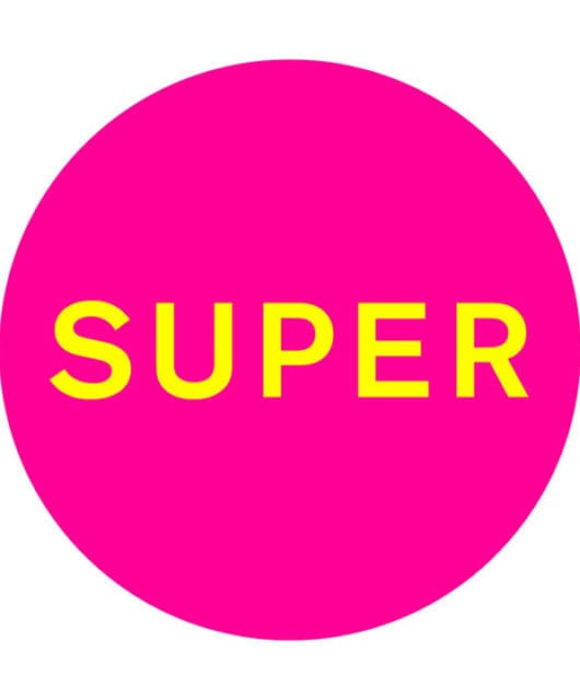 Pet Shop Boys’ Super